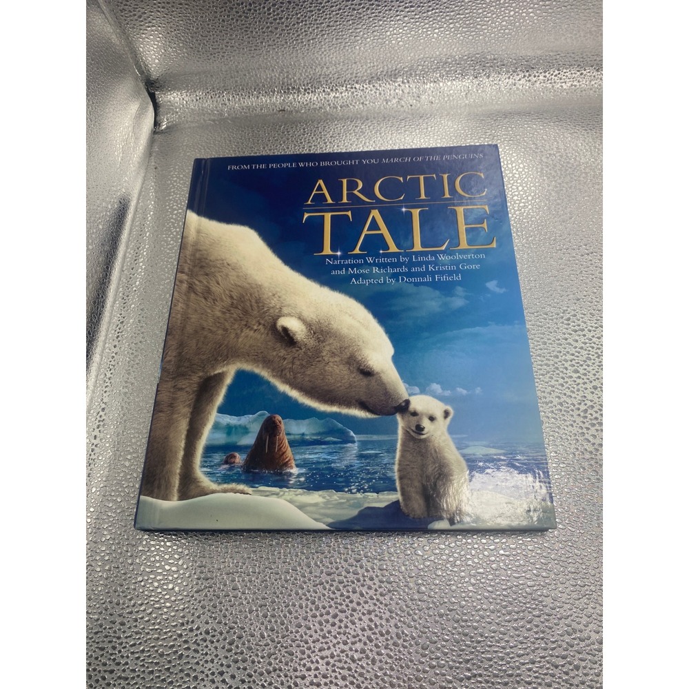 ArcticTale National Geographic Hardcover Book Linda Woolverton Polar Bear Walrus